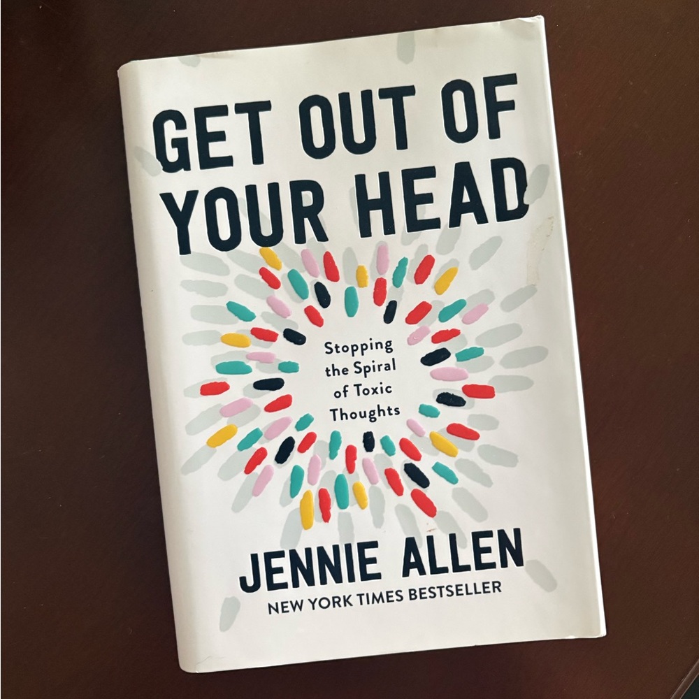 Get Out of Your Head Book by Jennie Allen